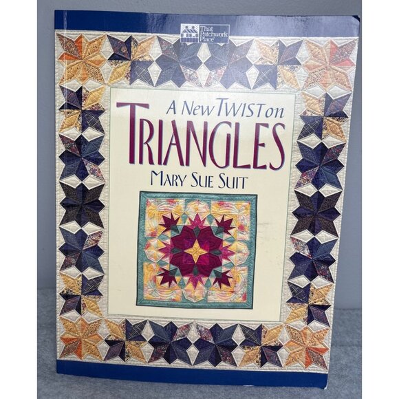 A New Twist on Triangles by Mary Sue Suit Quilting Book - Picture 1 of 12